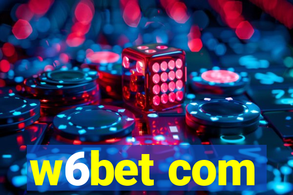 w6bet com